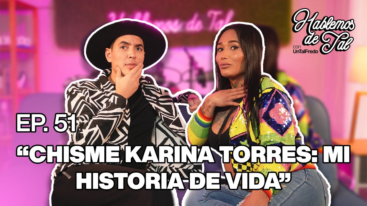 Hablemos De Tal - Ep. 51 - 