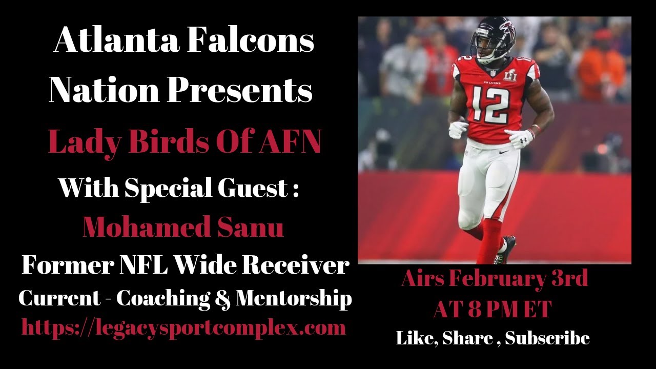 Lady Birds of AFN – Former Atlanta Falcons WR Next Chapter:Mohamed Sanu on His Career and Retirement