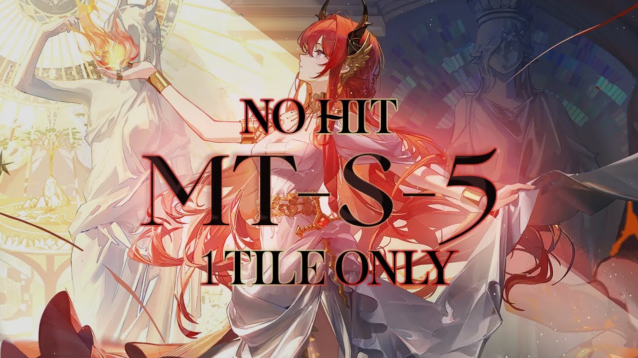 [Arknights] Surtr My Beloved | MT-S-5 One Tile Only / No Hit