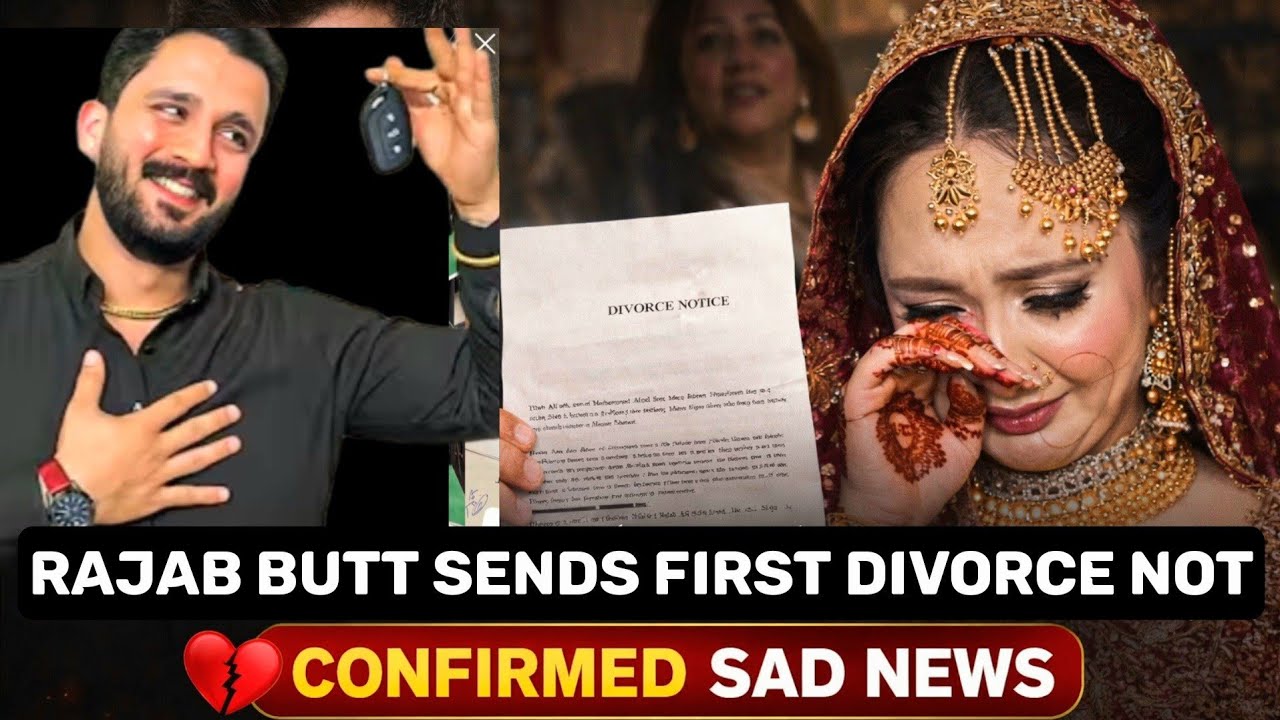 RAJAB BUTT SENDS FIRST DIVORCE NOTICE TO IMAN ASAD | SHOCKING NEWS FOR FANS