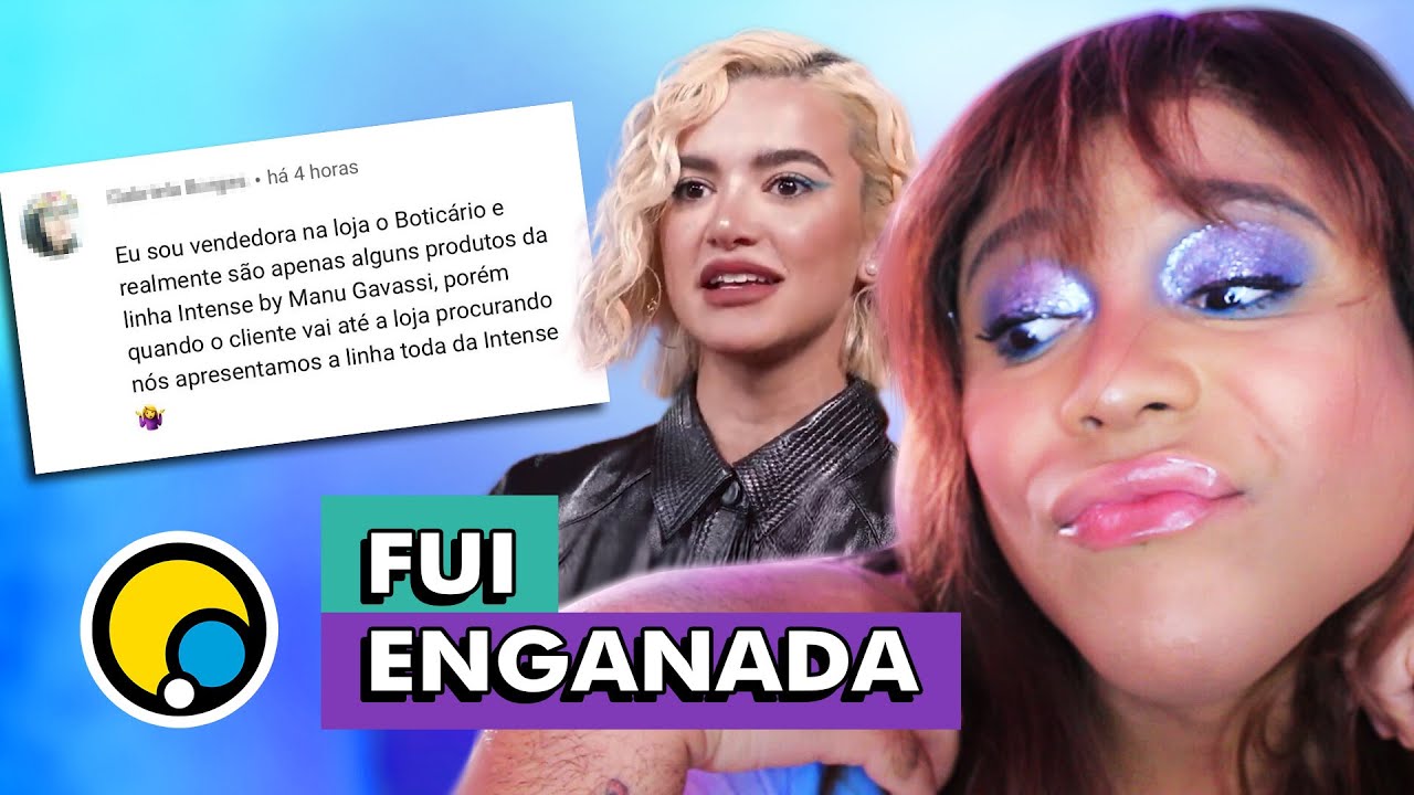 A VENDEDORA MENTIU (Resenha de Produtos da Manu Gavassi - parte 2) | BLOGUEIRINHA