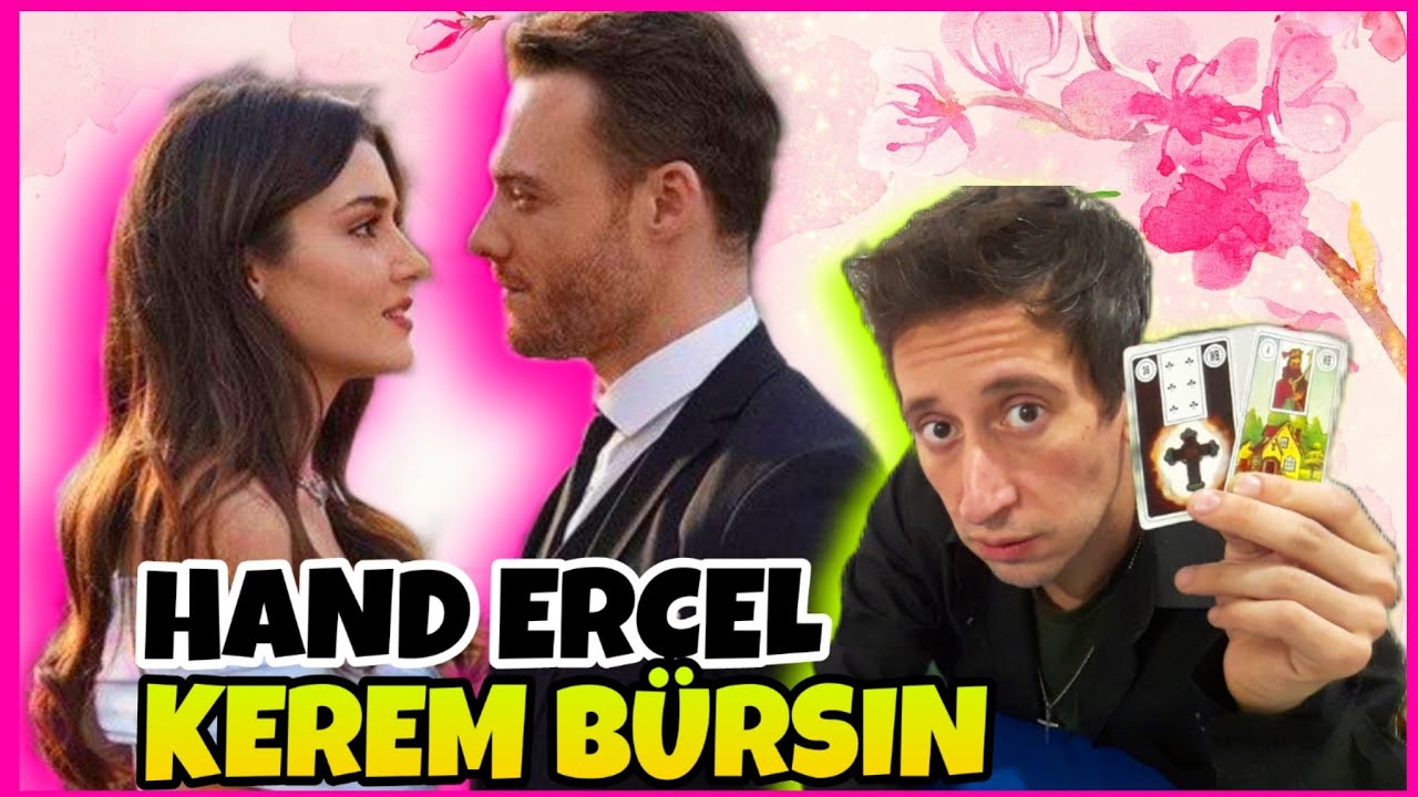 🔮VIDENTE REVELOU SENTIMENTOS DE HAND ERÇEL & KEREM BÜRSIN...