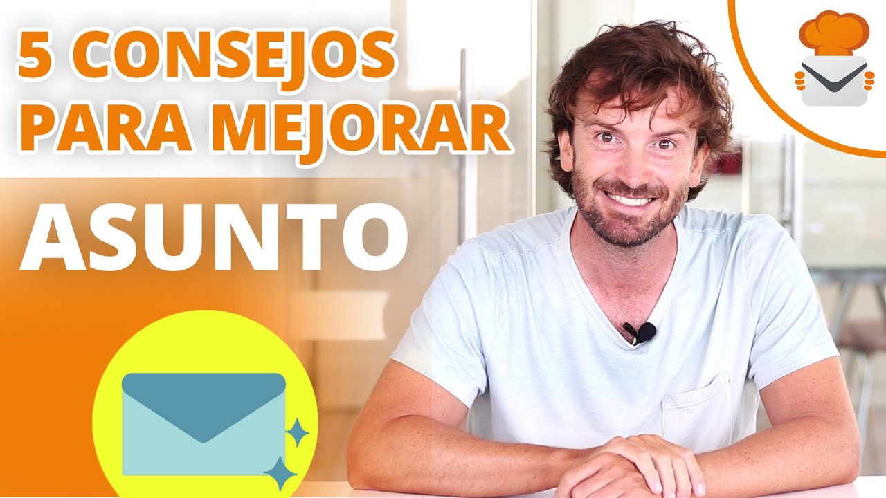 Cómo Escribir Mejores Asuntos de Email Marketing