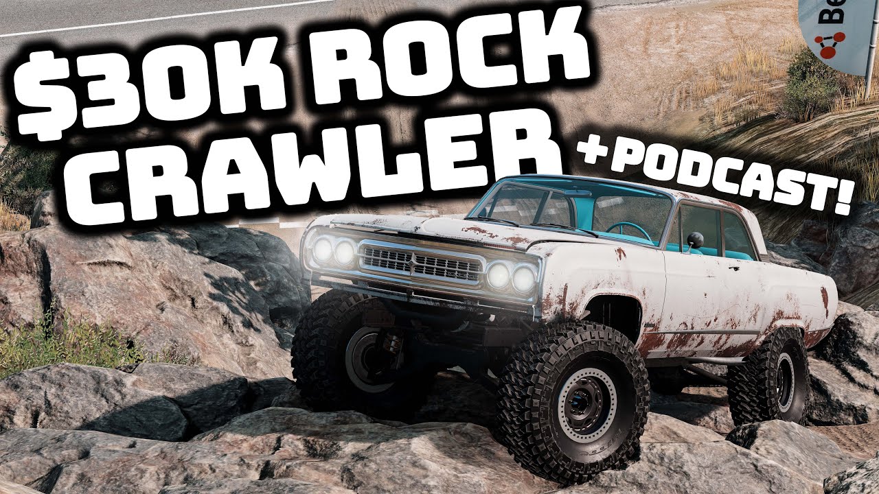 Building A Rock Crawler For A New Podcast! - BeamNG Career Mod - RLS Career Overhaul