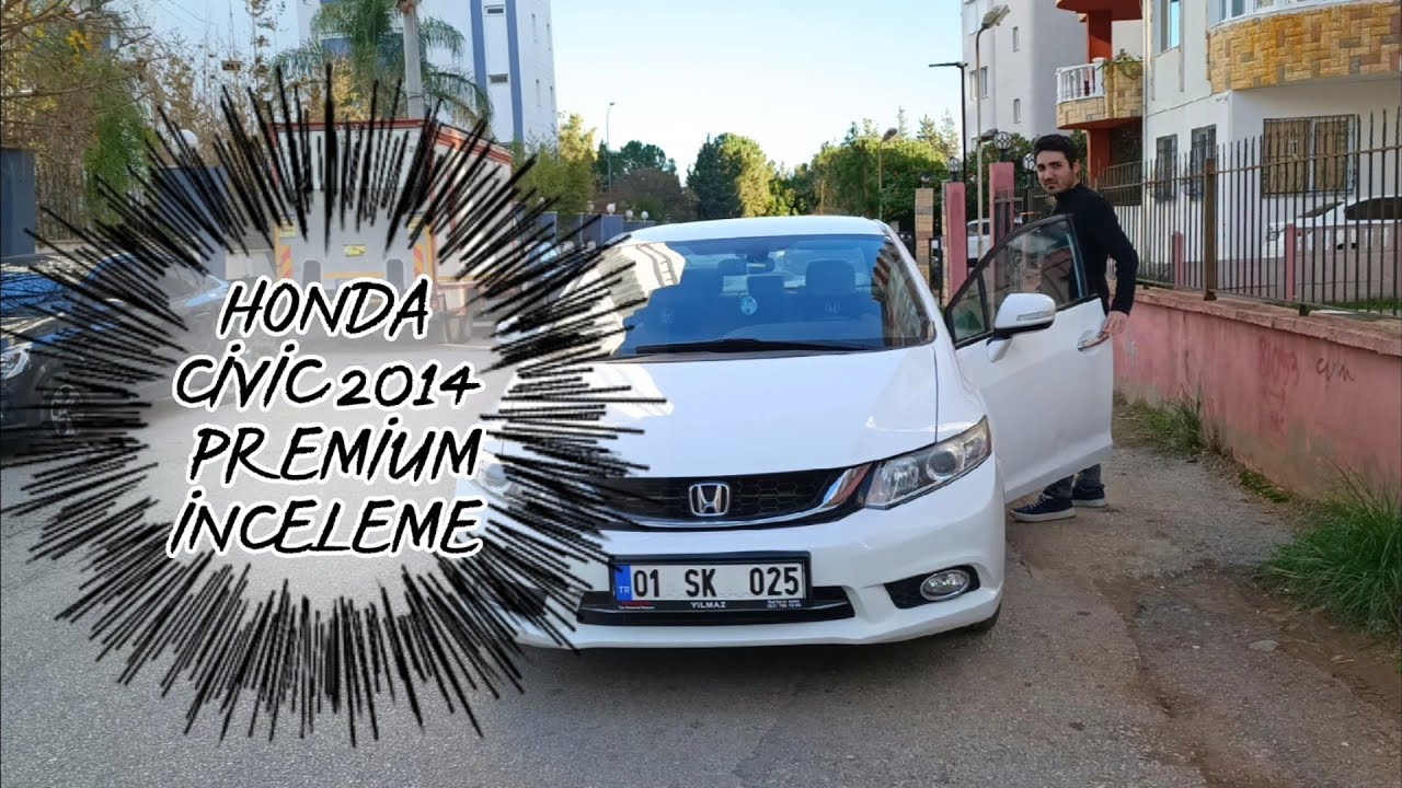 Honda CİVİC 2014 Premium İnceleme
