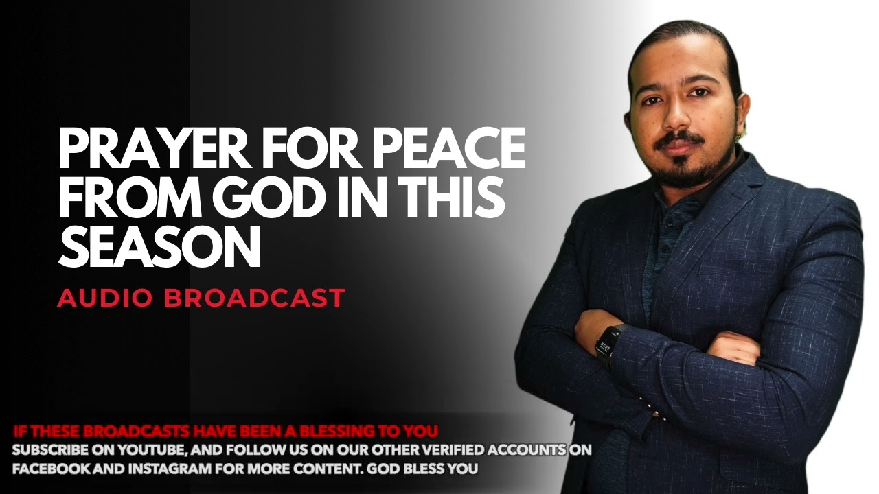 Prayer for Peace from God in this Time Period | Evangelist Gabriel Fernandes
