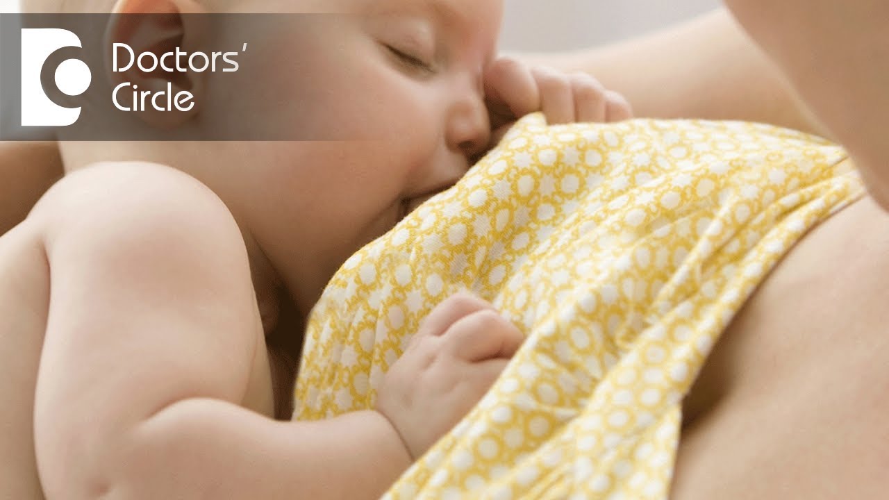 Management of sore nipples in lactating mothers with baby's oral thrush - Dr. Varsha Saxena