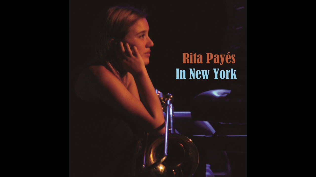 ［試聽］莉塔．帕耶斯：紐約情未了 Rita Payés: In New York