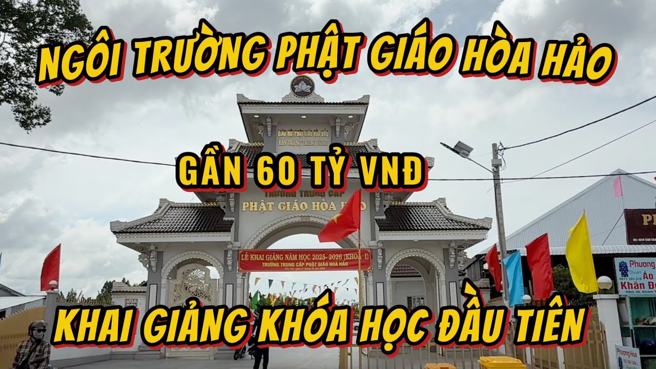 Trường Trung Cấp Phật Giáo Hòa Hảo Gần 60 Tỷ VNĐ Đã Khai Giảng Khóa Học Đầu Tiên 2025 - 2026