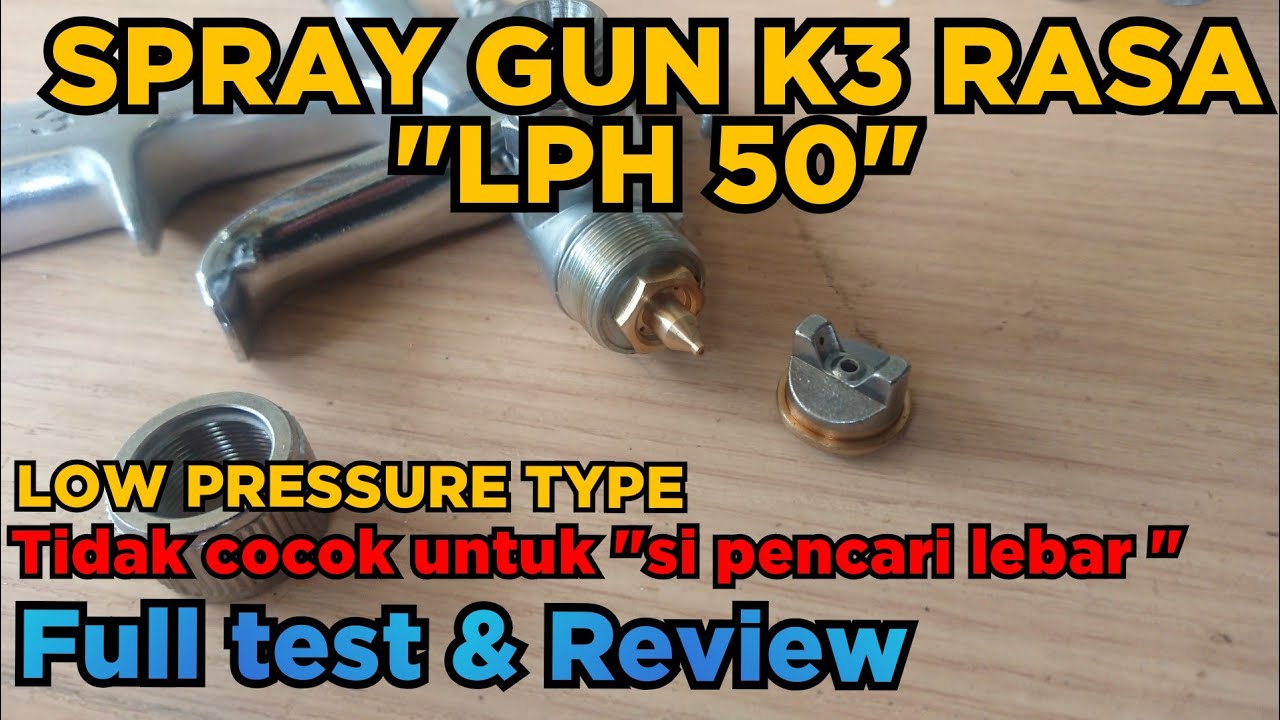 #HD Full Review Spray Gun K3 terbaik,  Rasa 