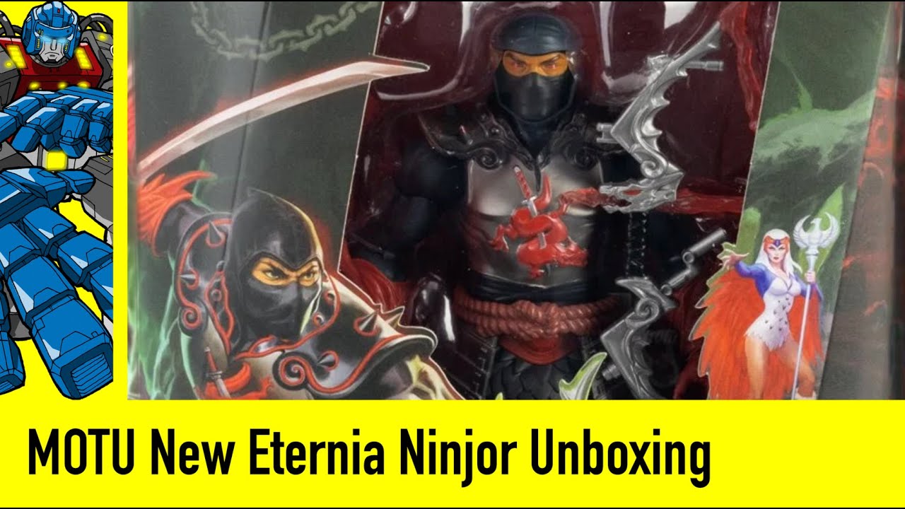 MOTU New Eternia Ninjor Unboxing
