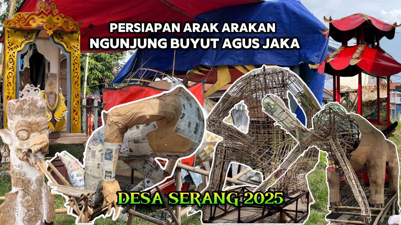 Persiapan Arak arakan Desa SERANG 2025‼️Klangenan Cirebon