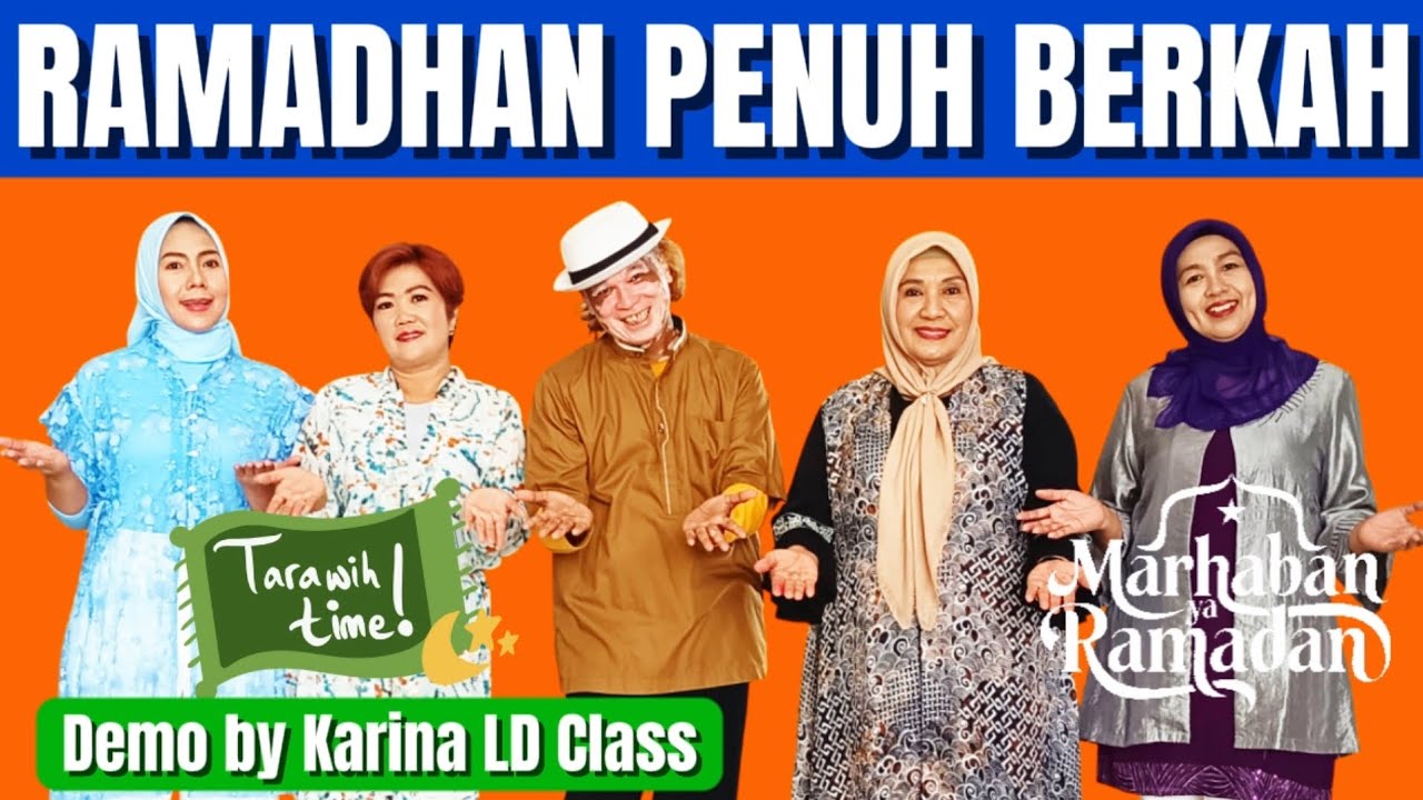 Ramadhan Penuh Berkah | Line Dance | Beginner Level | 32 count | 4 wall | Demo by KARINA LD CLASS