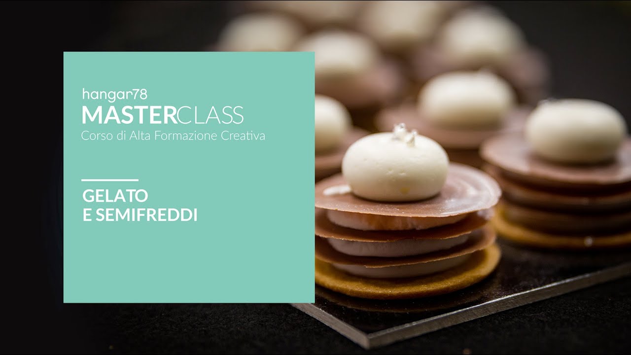 Masterclass Gelato e Semifreddi - (hangar78)