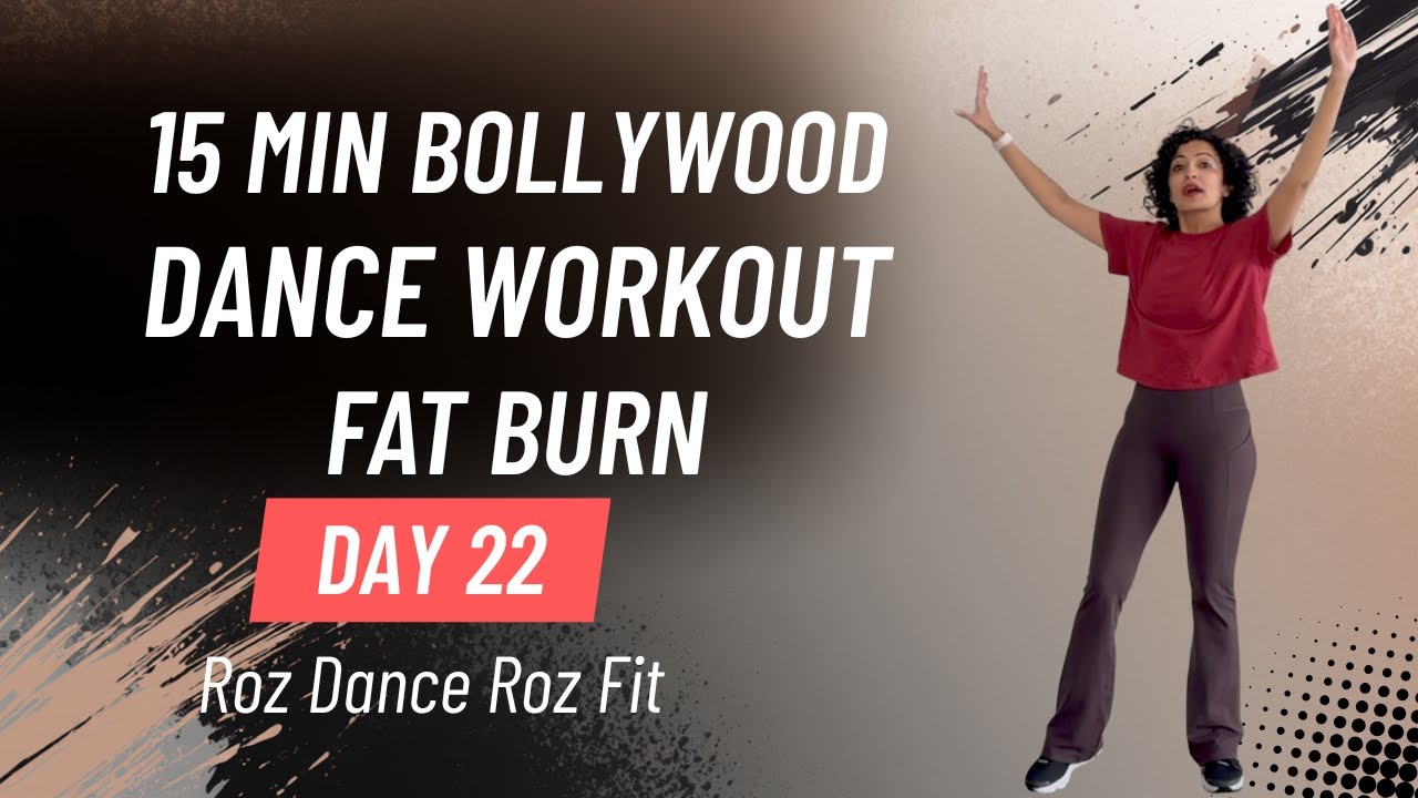Day 22 Bollywood Dance Workout for Fat Burn (15 Minutes) | Roz Dance Roz Fit
