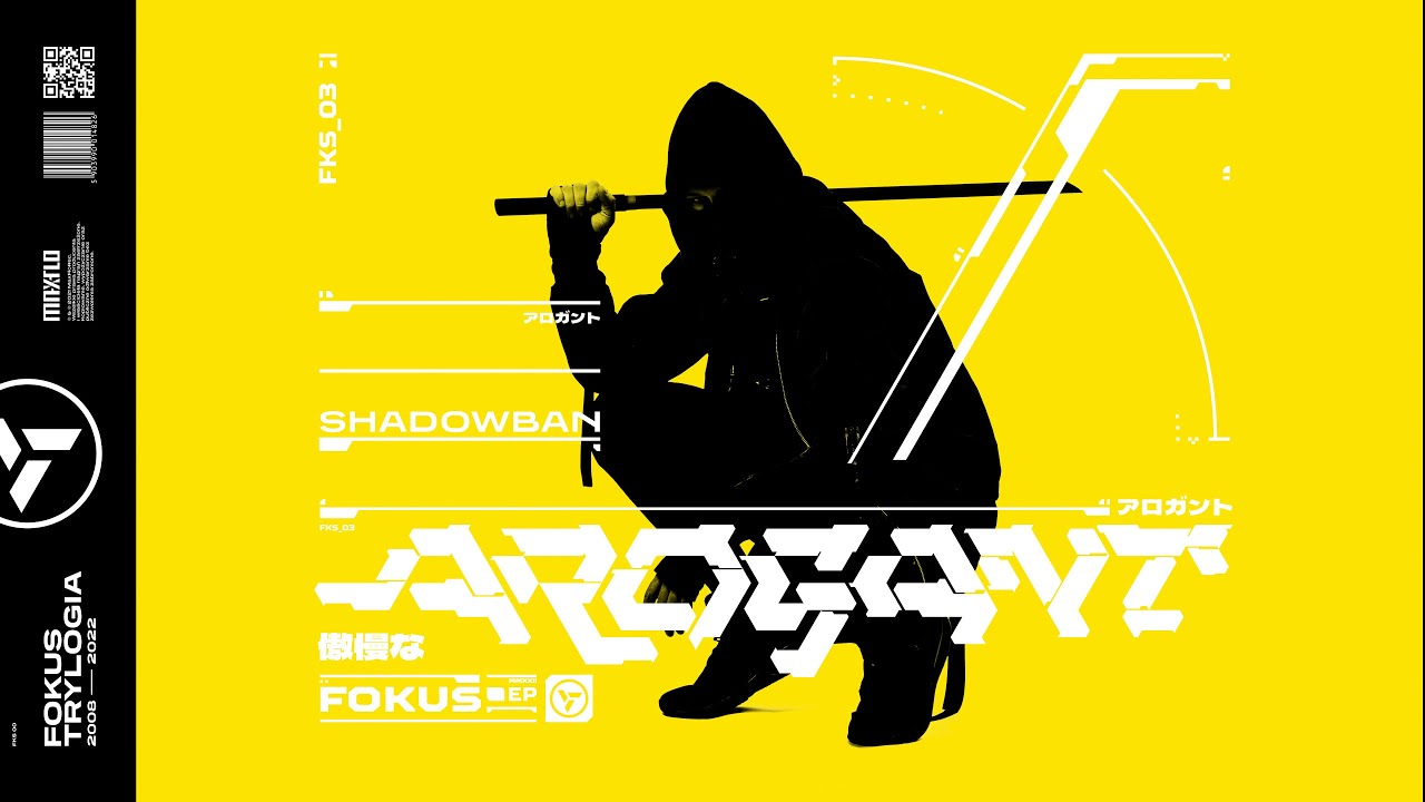 Fokus - Shadowban | AROGANT EP