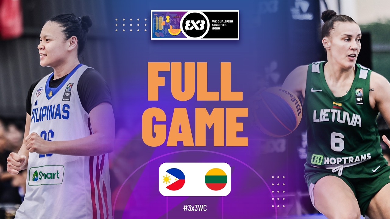 PHI 🇵🇭 vs LTU 🇱🇹 | WORLD CUP TICKET GAME | FIBA World Cup Qualifier 2026 | #3x3Basketball