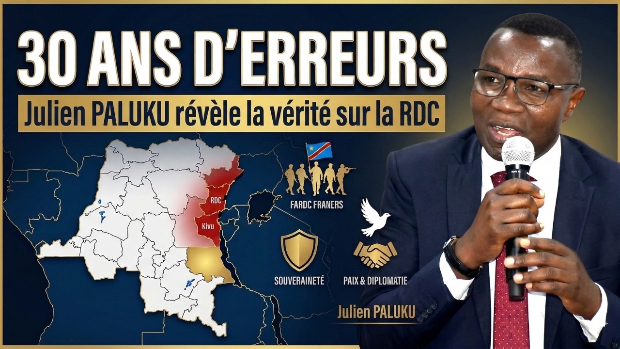 RDC : Julien Palou dénonce 30 ans d’erreurs et révèle les secrets de la paix durable