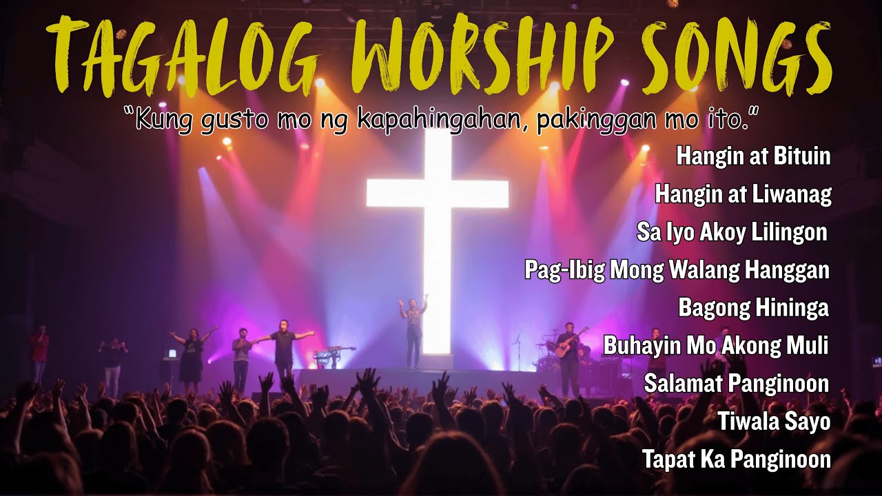 Top Praise and Worship | Tagalog Worship Songs Playlist Nonstop | New Release Christian Songs 2026