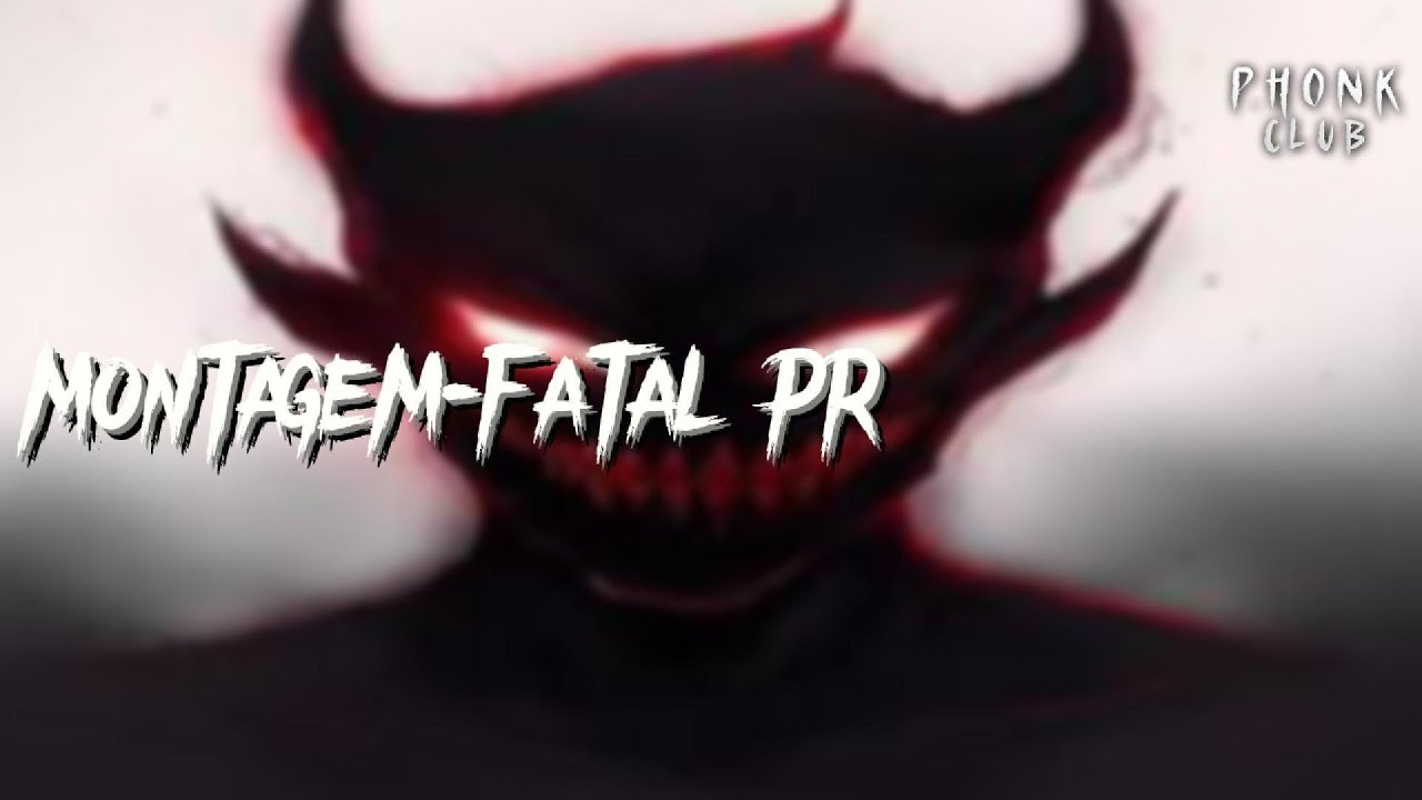MONTAGEM-FATAL PR