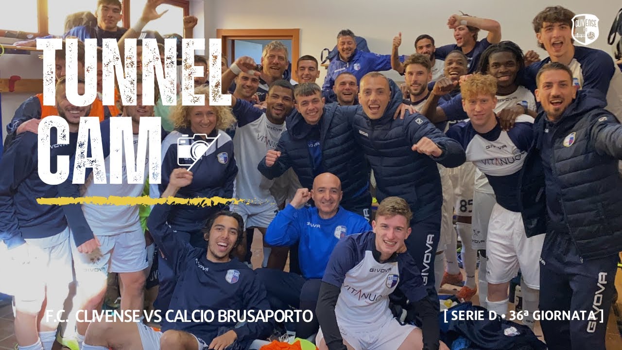 TUNNEL CAM || F.C. Clivense vs Calcio Brusaporto [2-0] || Serie D • 36ª Giornata