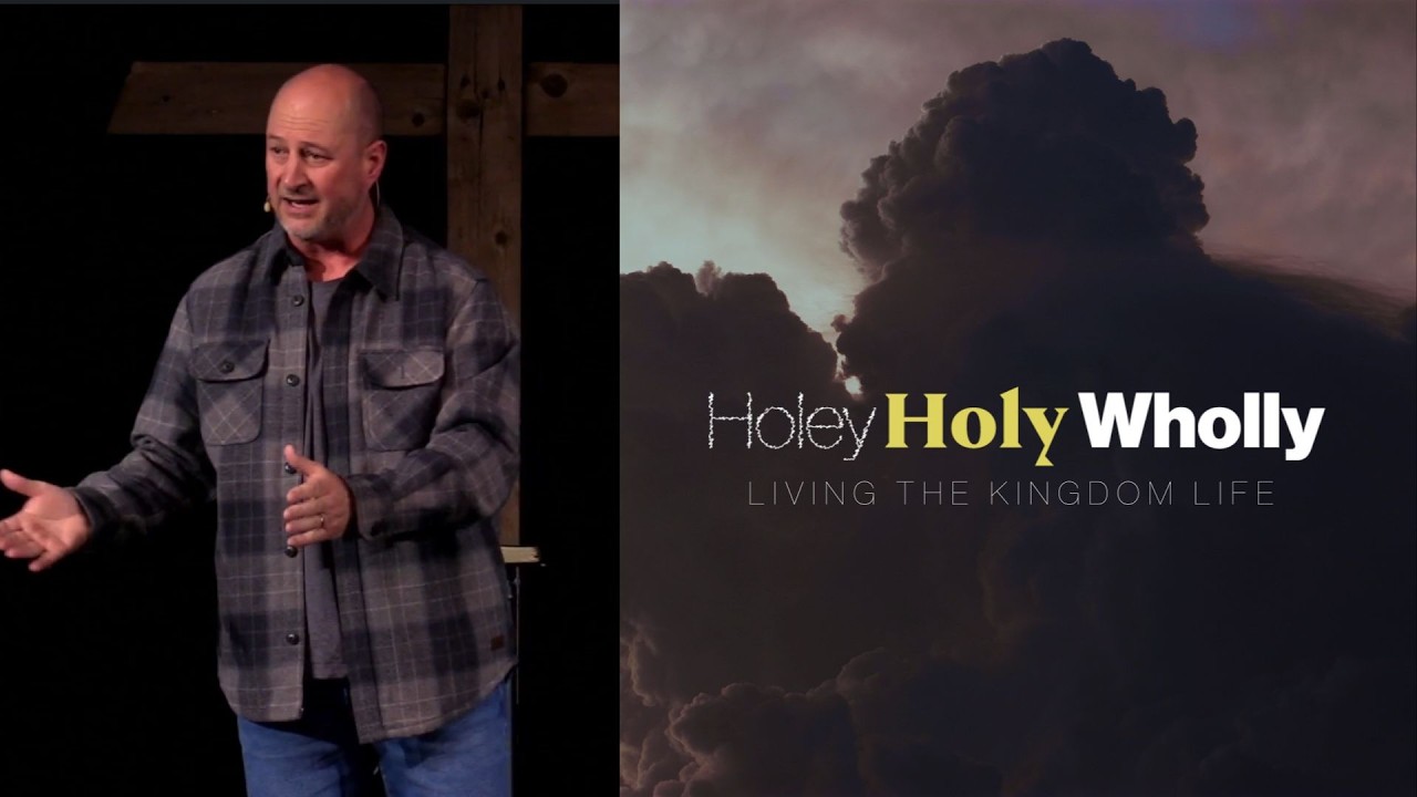 Kingdom Beginnings | Holey, Holy, Wholly: Living the Kingdom Life | Week 1