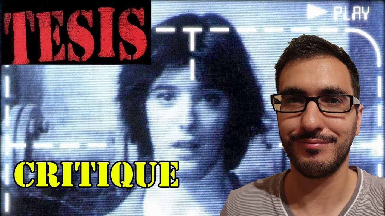 (VIDEO OLD SCHOOL) TESIS (1996) - CRITIQUE POUSSIÉREUSE