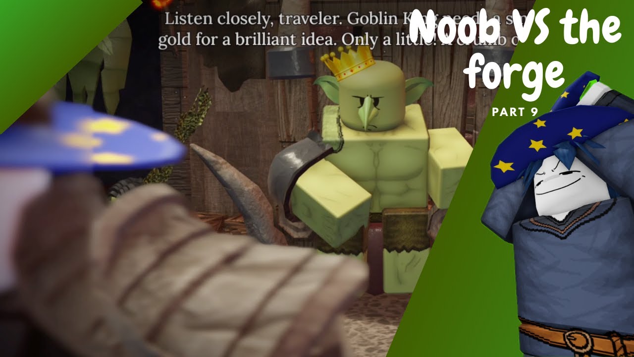 Noob VS The Forge [Part 9]