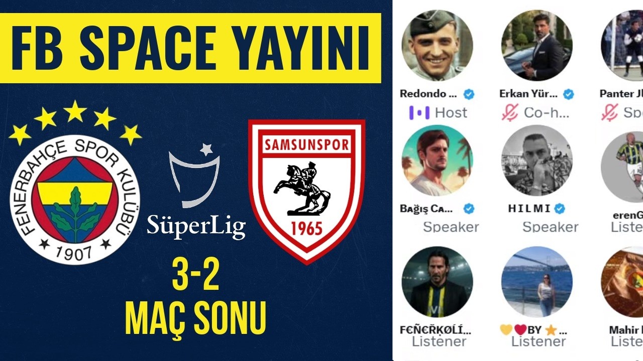 Fenerbahçe 3-2 Samsunspor Maç Sonu | Fenerbahçe Space Odası