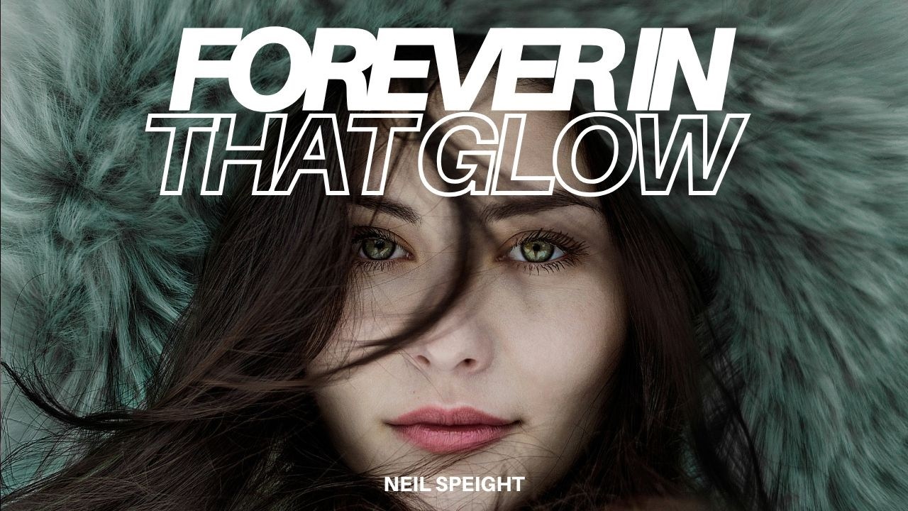 Forever in That Glow – Chill Melodic Hip Hop Vibes | Neil Speight