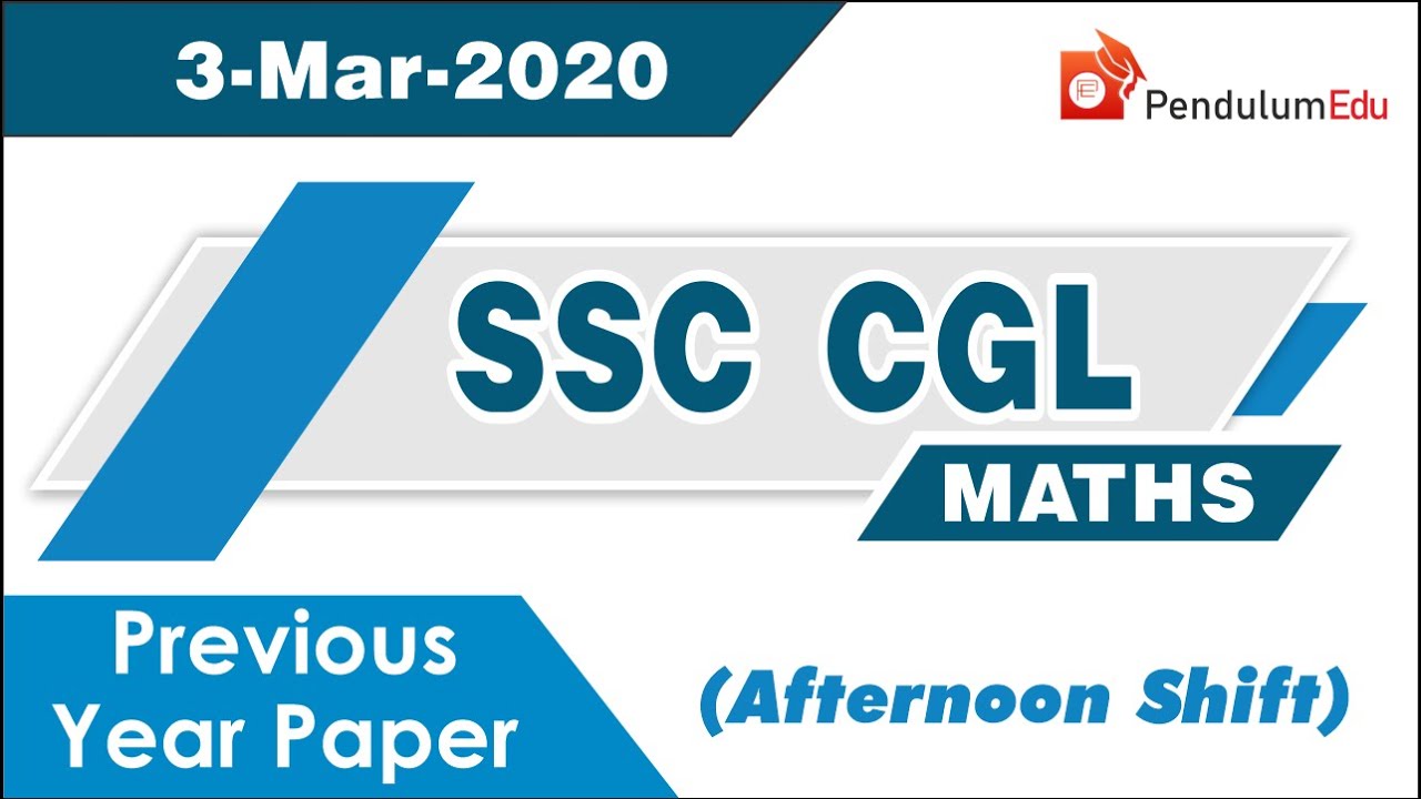 SSC CGL Maths 3 March 2020 Shift 2 | SSC CGL Previous Year Paper | SSC CGL 2019 | SSC CGL 2020