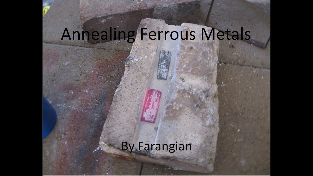 ferrous annealing video