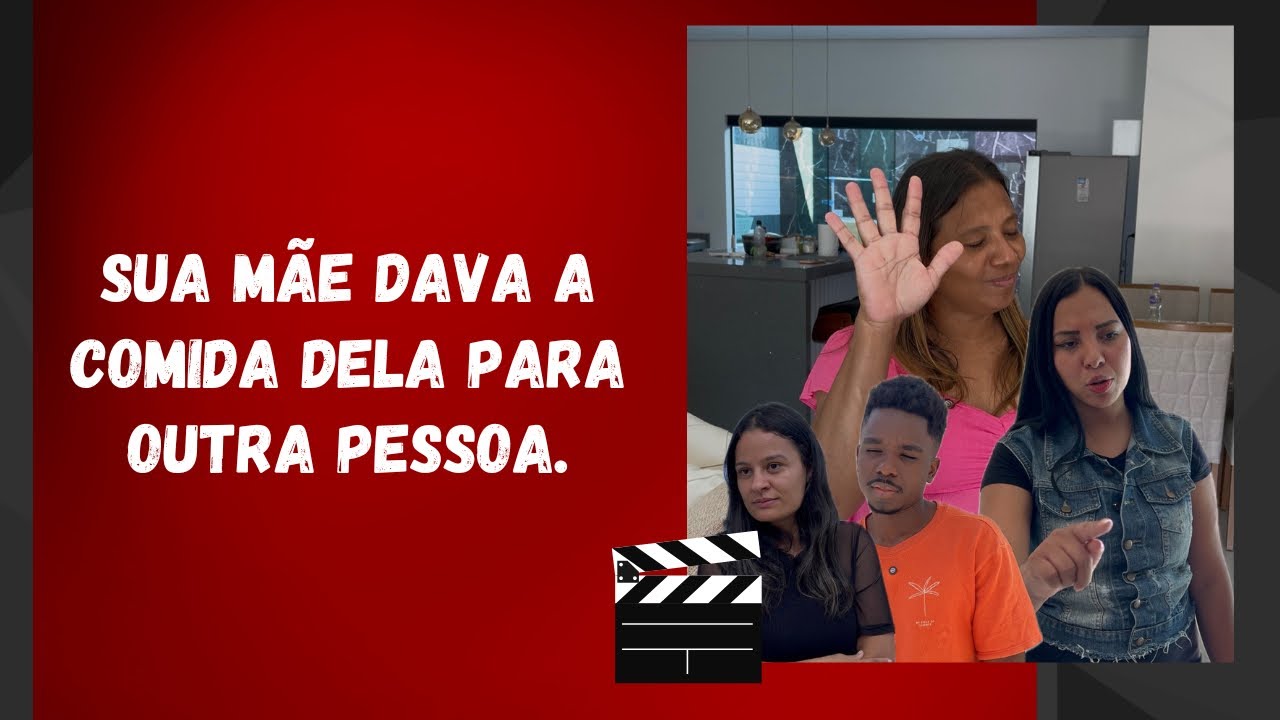 Sua mãe dava a comida dela para outra pessoa.
