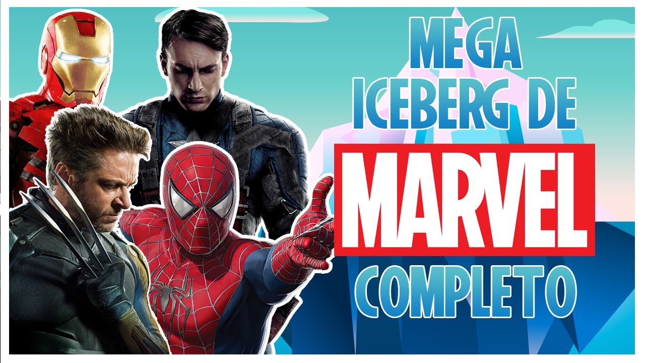 El Mega Iceberg de Marvel - Completo