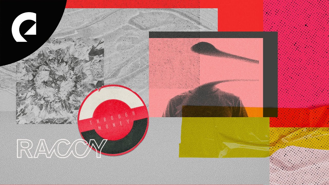 Raccy - Through Money