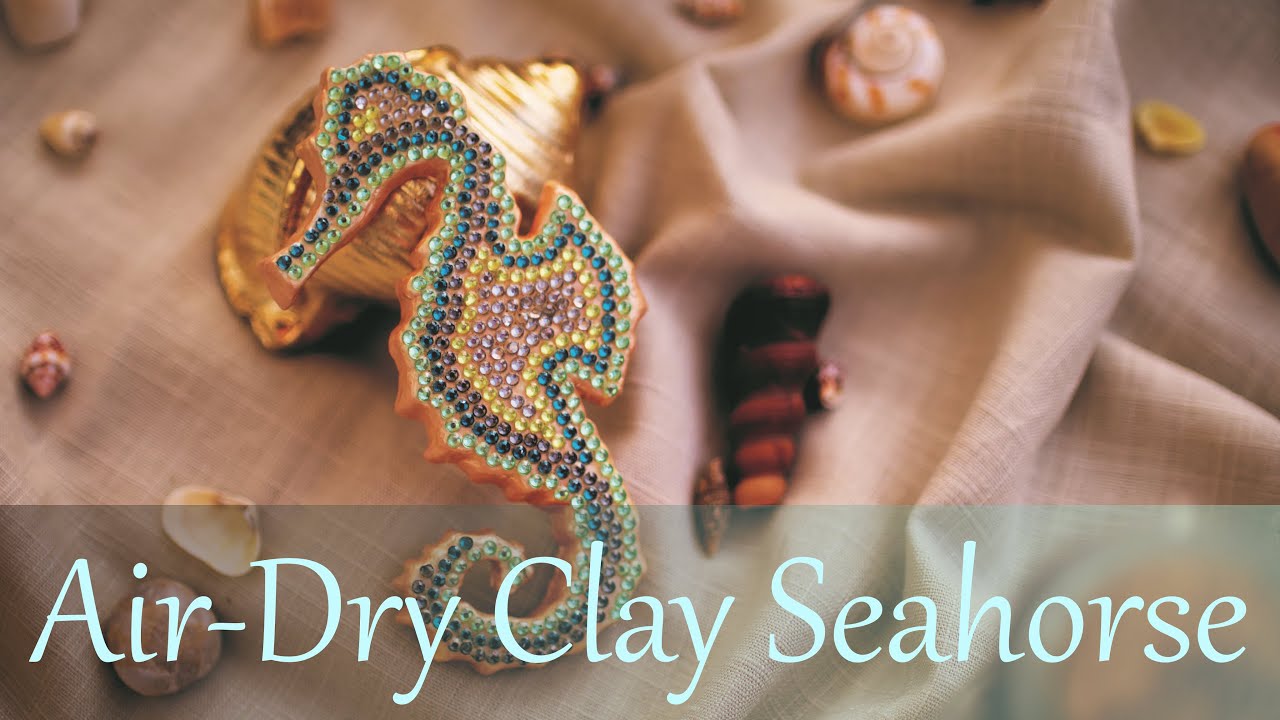 Air-Dry Clay Art - DIY Air-Dry Clay Seahorse Tutorial - Summer decorations