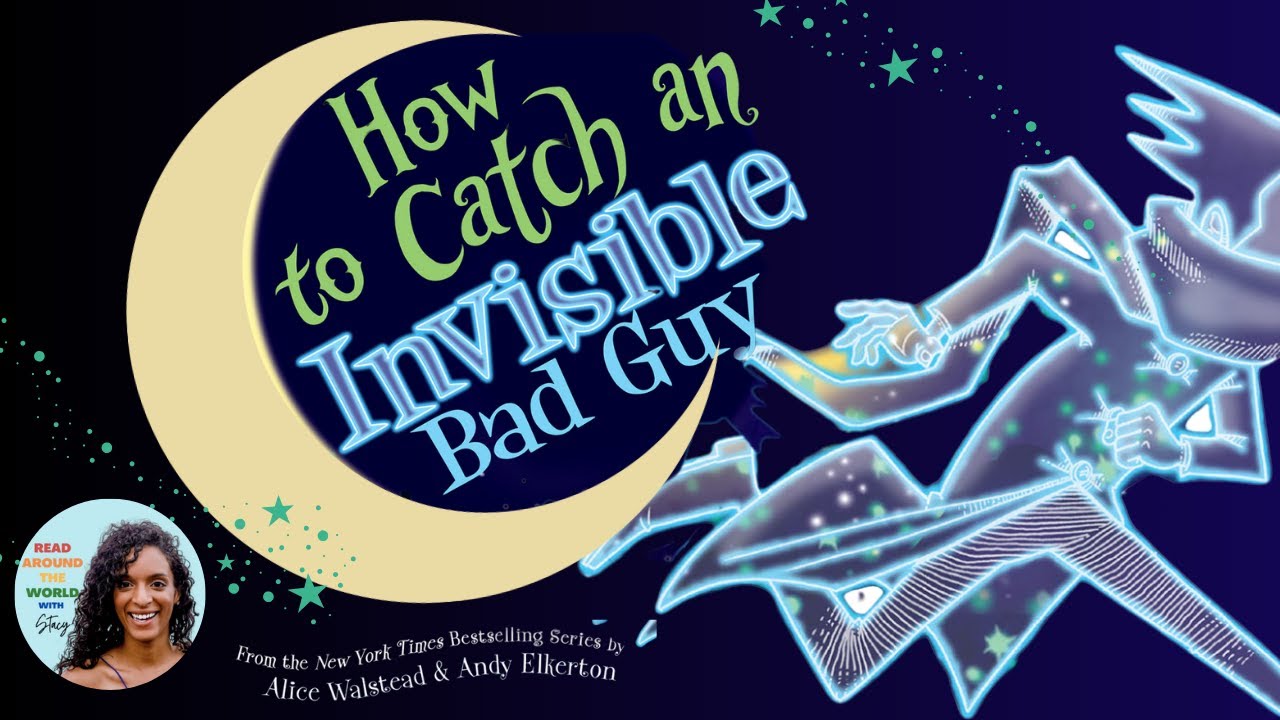 How to Catch an Invisible Bad Guy Halloween Read Aloud Bedtime Story For Kids