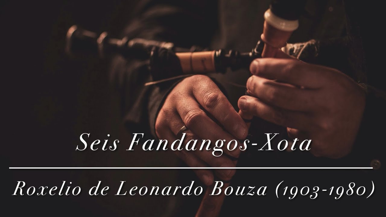 Seis Fandangos-Xota. Roxelio de Leonardo Bouza (1903-1980)