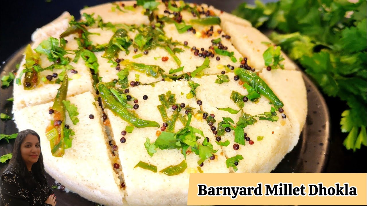 Barnyard Millet Dhokla l Millet Dhokla l Healthy Dhokla Recipe l मिलेट ढोकला बनाने का आसान तरीका l