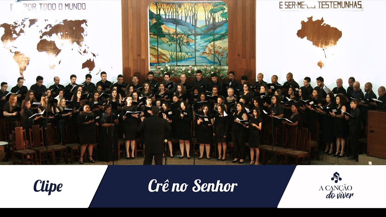 Crê no Senhor (Believe in the Lord) | A Canção do Viver
