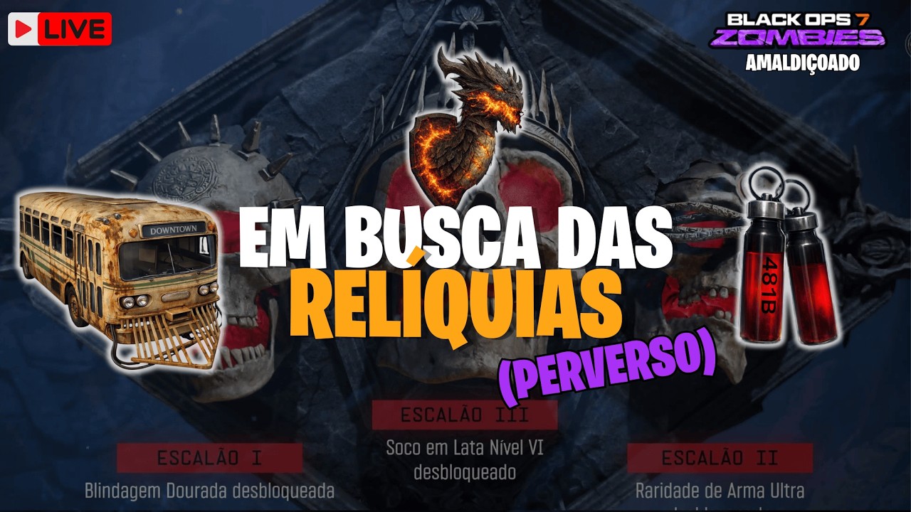 🔴 Em Buscas das Relíquias Tier 3 | Modo Amaldiçoado |  BO7 Zombies