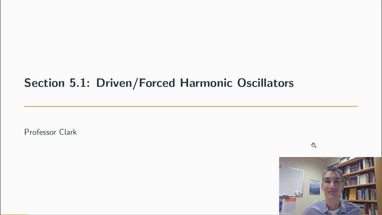 5.1: Harmonic Oscillators with Sinusoidal Forcing