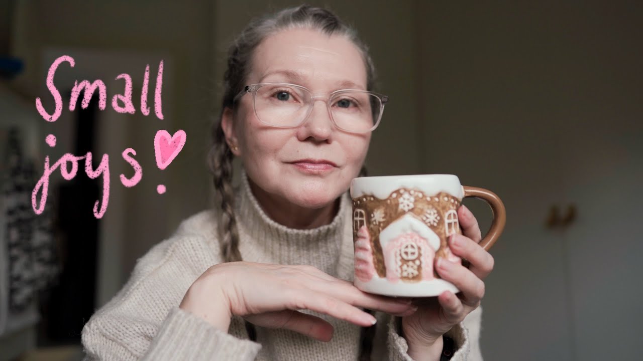 Small Things That Brighten My Days | November & December