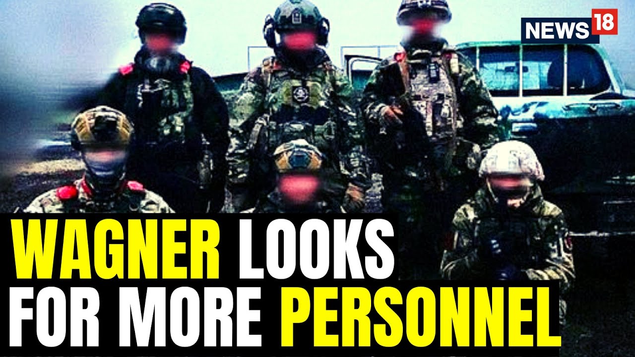 Russia's Wagner Group Recruits More Soldiers For Ukraine War | Russia Vs Ukraine War Update | News18