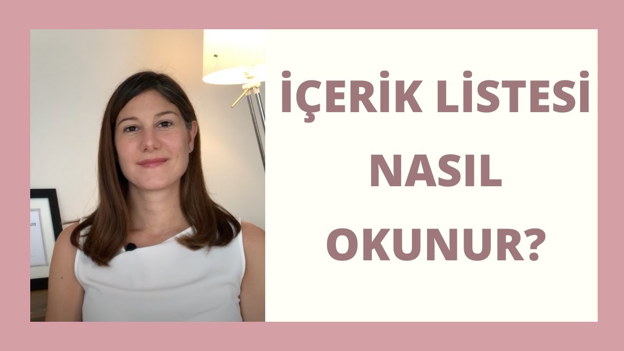 Ürün İçerik Listesini Nasıl Okuruz? | Ceyda Sinağ