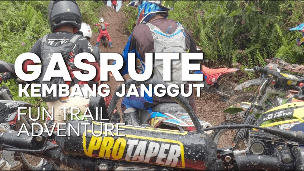 GASRUTE FUN TRAIL ADVENTURE KEC. KEMBANG JANGGUT, KAB. KUTAI KARTANEGARA