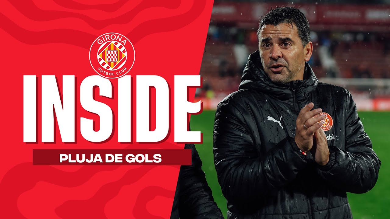 🔥 PLUJA DE GOLS A MONTILIVI! | GIRONA FC