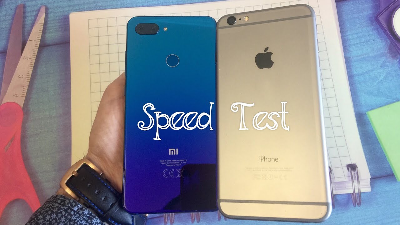Speed test iPhone 6 plus vs  Xiaomi Mi 8 Lite