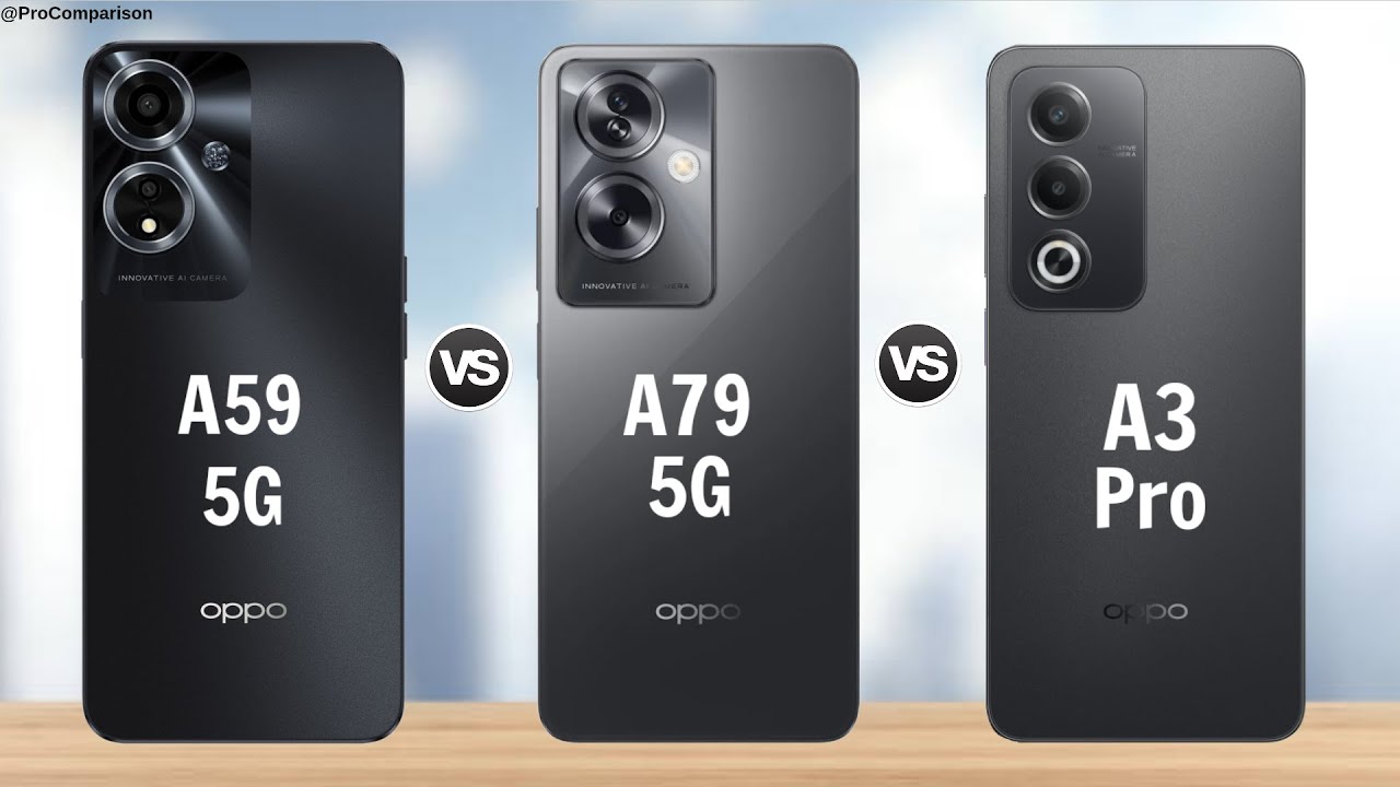 OPPO a59 5g vs OPPO A79 5g vs OPPO A3 Pro || Full Comparison