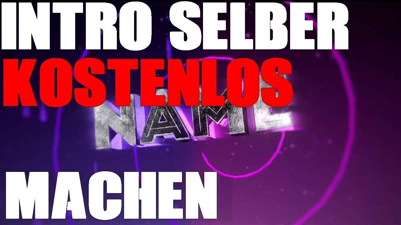 Eigenes 3D Intro erstellen  Anf&auml;nger Tutorial deutsch